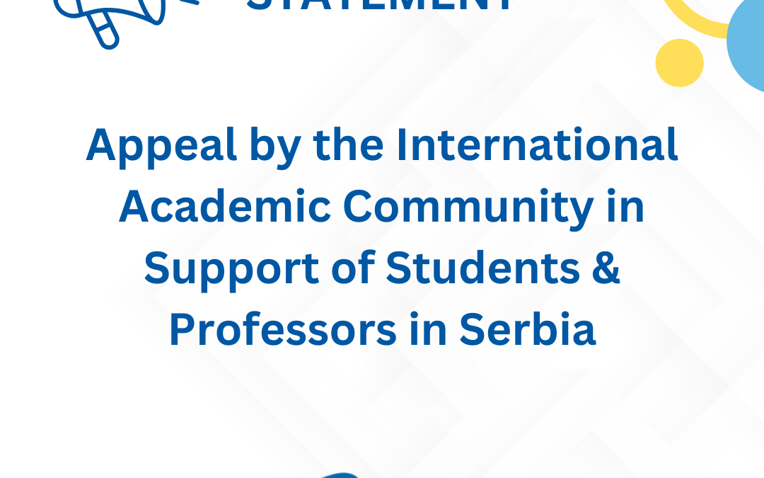 Appeal by the International Academic Community in Support of Students & Professors in Serbia