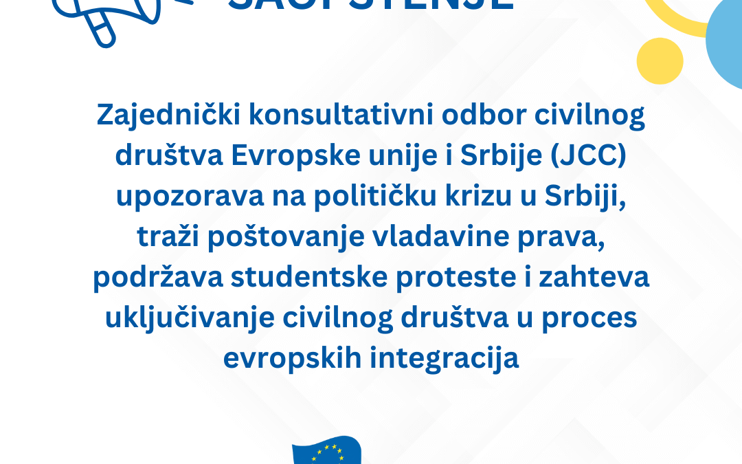 Zajednički konsultativni odbor civilnog društva Evropske unije i Srbije (JCC) upozorava na političku krizu u Srbiji, traži poštovanje vladavine prava, podržava studentske proteste i zahteva uključivanje civilnog društva u proces evropskih integracija